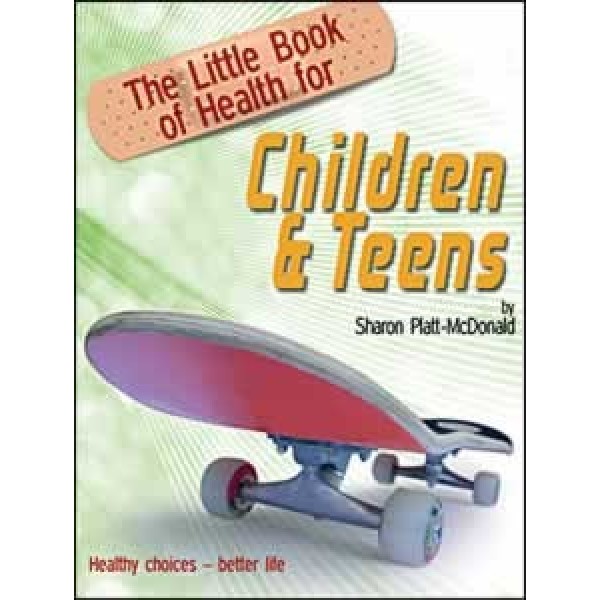 The little book of health for children & teens