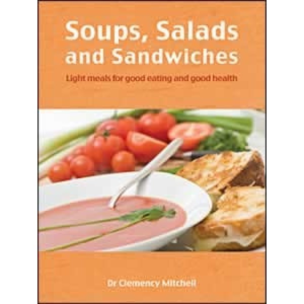 Soups, Salads and Sandwiches